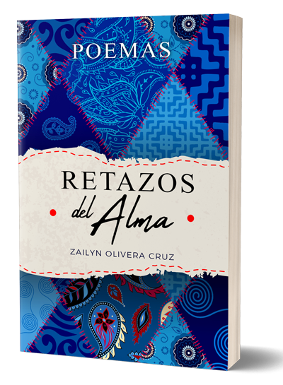 retazos-del-alma-libro-3d-Zailyn-Olivera-Cruz-publicado-por-editorial-imperial-web